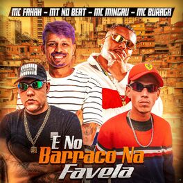 Album cover of E no Barraco da Favela