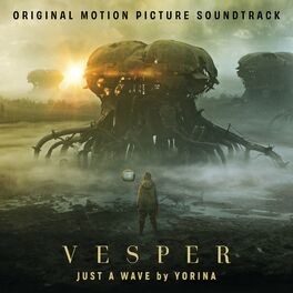 Album cover of Just a Wave (From the Original Motion Picture Soundtrack VESPER)