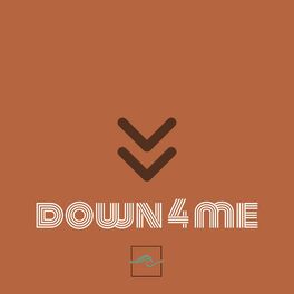 Album cover of Down 4 Me (feat. Sanni)