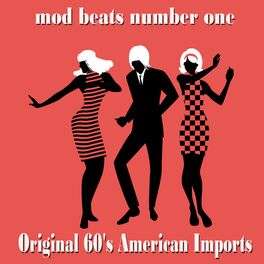 Album cover of Mod Beats Number One (Original 60's American Imports)