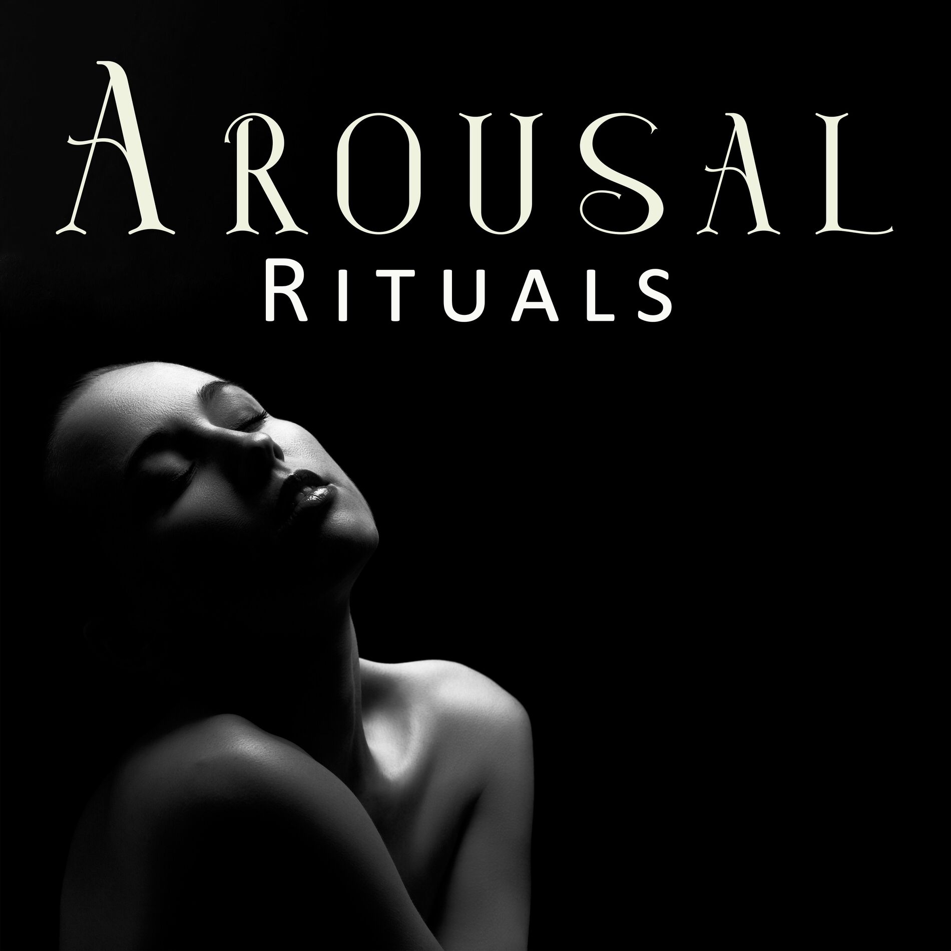 Tantric Music - Arousal Rituals: Sensual Heaven, Passionate Massage,  Ascending Senses: тексты и песни | Deezer