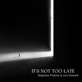 Album cover of It's Not Too Late