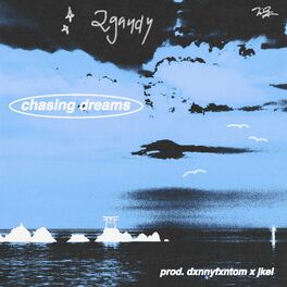 Album cover of Chasing Dreams (feat. 2gaudy)