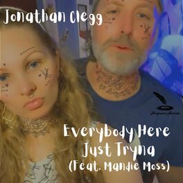 Album cover of Everybody Here Just Tryna (feat. Mandie Moss) [Acoustic]