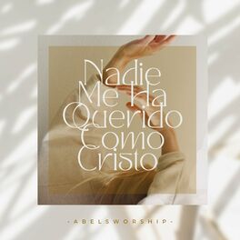 Album cover of Nadie Me Ha Querido Como Cristo