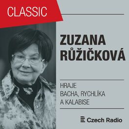 Album cover of Zuzana Růžičková hraje Bacha, Rychlíka a Kalabise