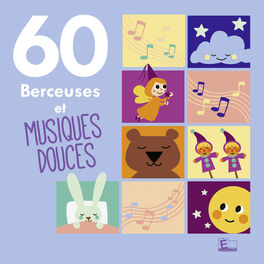Album cover of 60 Berceuses et musiques douces