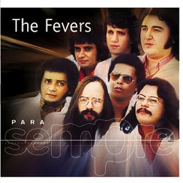 Album cover of Para Sempre - The Fevers