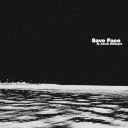 Album cover of Save Face (feat. Aaron Gillespie & Underoath)