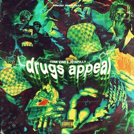 Album cover of Drugs Appeal (feat. Yunk Vino & Nagalli)