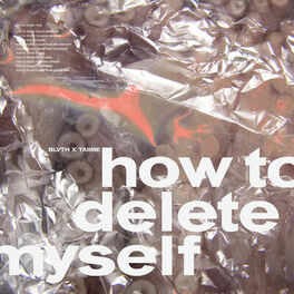 Album cover of How to Delete Myself