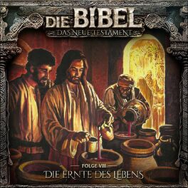 Album cover of Neues Testament, Folge 8: Die Ernte des Lebens