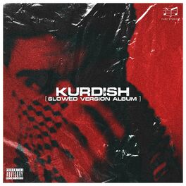 Album cover of Kurdish Slowed