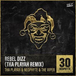 Album cover of Rebel Dizz (Tha Playah Remix)