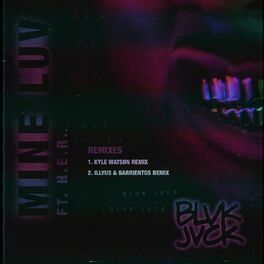Album cover of Mine Luv (feat. H.E.R.) (Remixes)