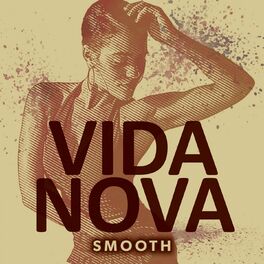 Album cover of Vida Nova Smooth