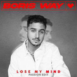 Album cover of Lose My Mind (Passion Edit)