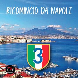 Album cover of Ricomincio da Napoli