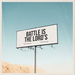 Album cover of Battle Is the Lord's (Live)