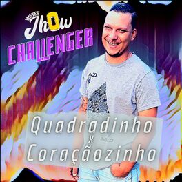 Album cover of Challenger do Quadradinho X Coracaozinho