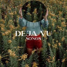 Album cover of Deja Vu Songs