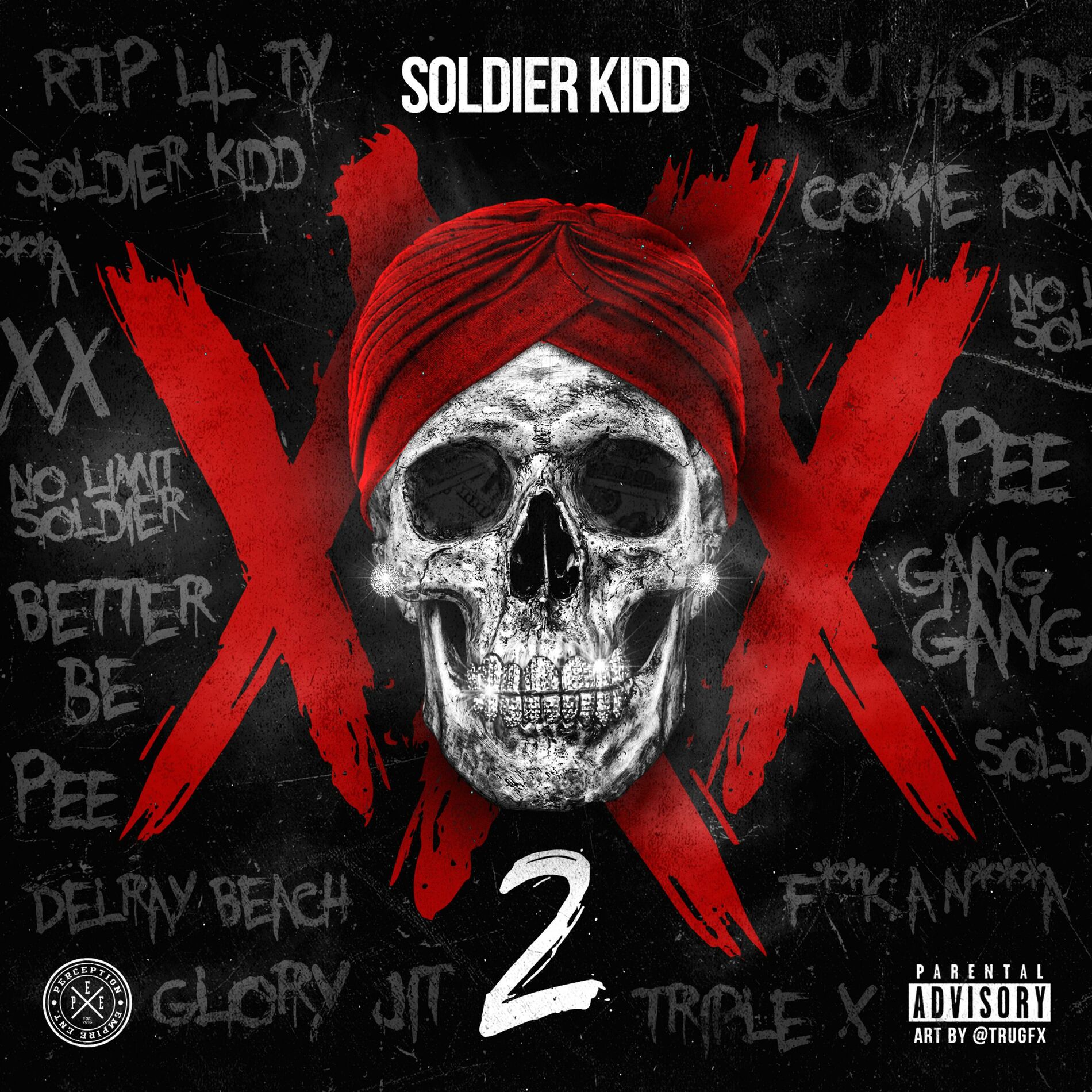 Soldier Kidd XXX 2 lyrics and songs Deezer 