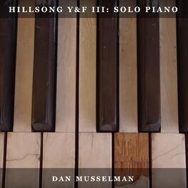 Album cover of Hillsong Y & F III: Solo Piano