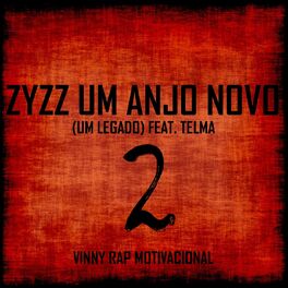 Album cover of Zyzz um Anjo Novo (Um Legado), Pt. 2