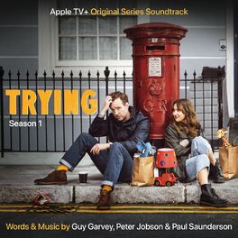 Album cover of Trying: Season 1 (Apple TV+ Original Series Soundtrack)