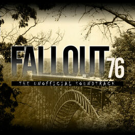 Album cover of Fallout 76 Unofficial Soundtrack