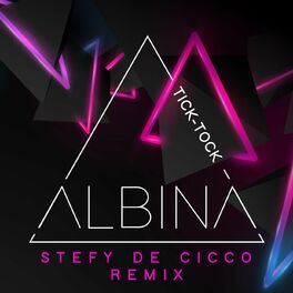 Album cover of Tick-Tock (Stefy De Cicco Remix)