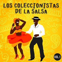 Album cover of Los Coleccionistas de la Salsa, Vol. 1