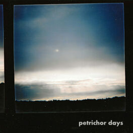 Album cover of Petrichor Days
