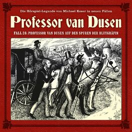 Album cover of Die neuen Fälle, Fall 28: Professor van Dusen auf den Spuren der Blutgräfin