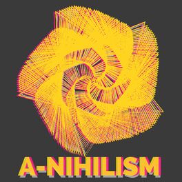 Album cover of A-Nihilism