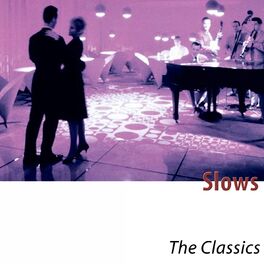Album cover of Slows (The Classics)