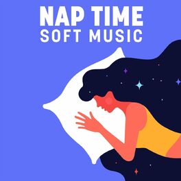 Album cover of Nap Time Soft Music