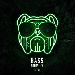 Album cover of Bass Mentality 001