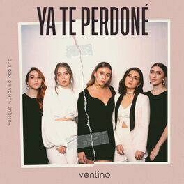 Album cover of Ya Te Perdoné