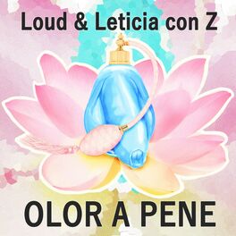 Album cover of Olor a pene (feat. Loud)