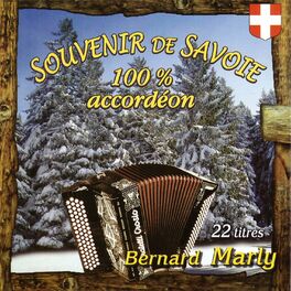 Album cover of Souvenir de Savoie 100% accordéon, Vol. 1