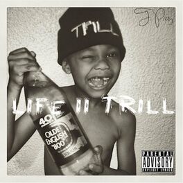 Album cover of Life II Trill