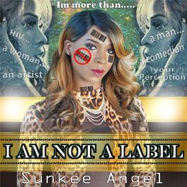 Album cover of I Am Not a Label