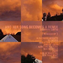 Album cover of And Her Song Becomes a Remix