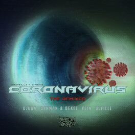 Album cover of Corona Virus - The Remixes