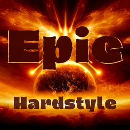 Album cover of Epic Hardstyle
