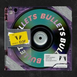 Album cover of Bullets