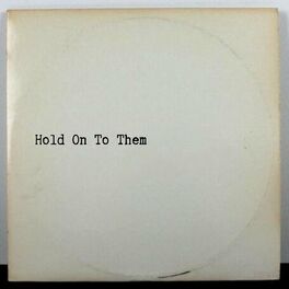 Album cover of Hold on to Them