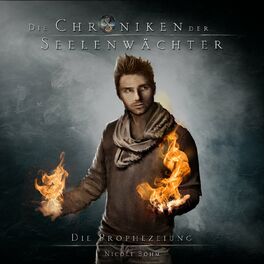 Album cover of Die Prophezeiung - Die Chroniken der Seelenwächter, Band 5 (Ungekürzt)