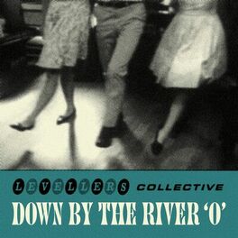 Album cover of Down By The River 'O'